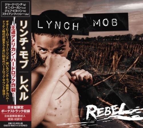 Lynch Mob - Rbl [Jns ditin] (2015)