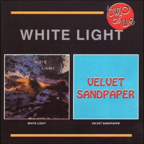White Light - White Light/Velvet Sandpaper (1969-1970)