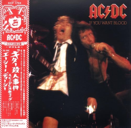 AC/DC - If Yоu Wаnt Вlооd Yоu've Gоt It [Jараnеsе Еditiоn] (1978)