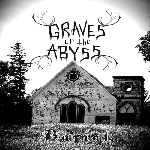 Graves Of The Abyss - Burial (2020)