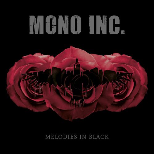 MONO INC. - Melodies in Black (2020)