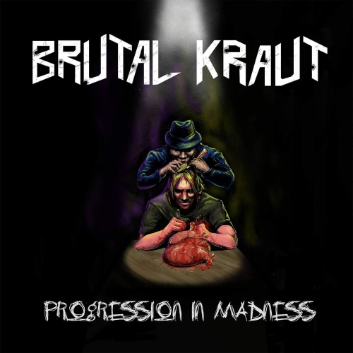 Brutal Kraut - Progression in Madness (2020)