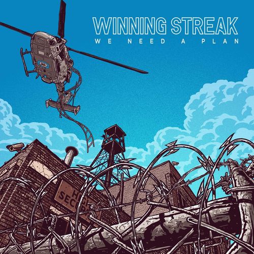 Winning Streak - We Need a Plan (2020)
