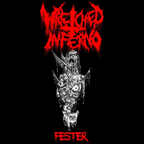 Wretched Inferno - Fester (EP) (2020)