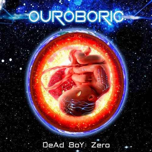 Ouroboric - Dead-Boy: Zero (2020)