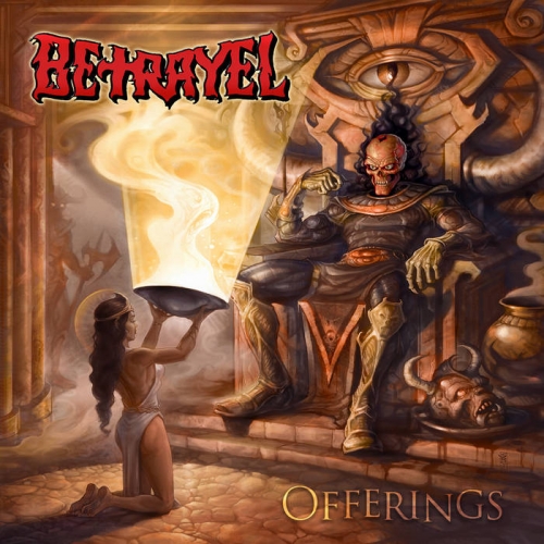 Betrayel - Offerings (2020)