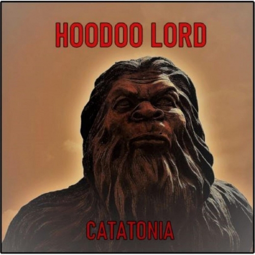Hoodoo Lord - Catatonia (2020)