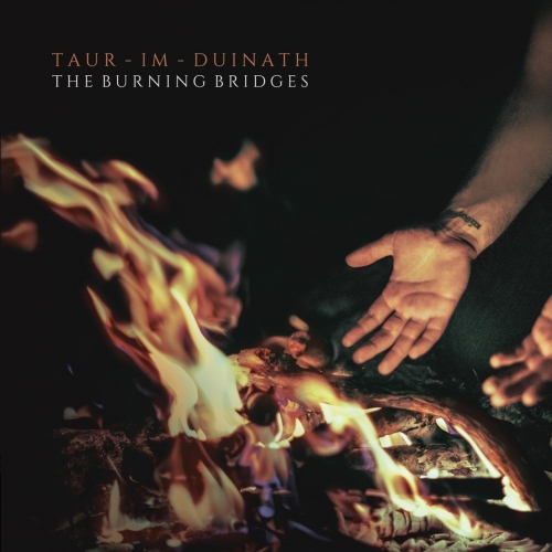 Taur-Im-Duinath - The Burning Bridges (2020)