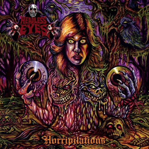 Headless Eyes - Horripilations (2020)