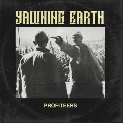 Yawning Earth - Profiteers (2020)