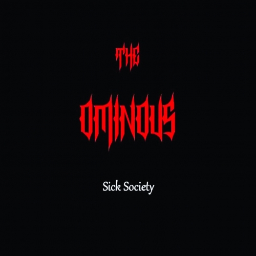 The Ominous - Sick Society (2020)