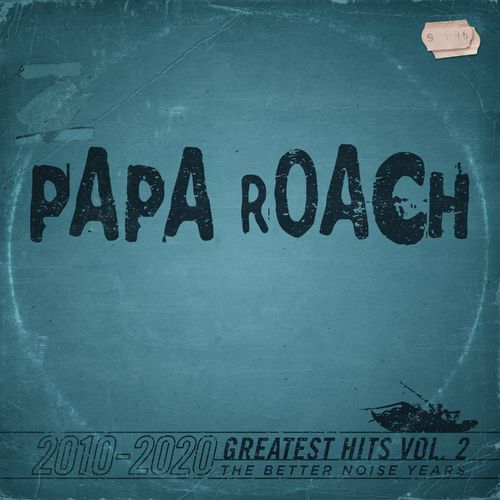 Papa Roach - Greatest Hits Vol.2 The Better Noise Years (2021)