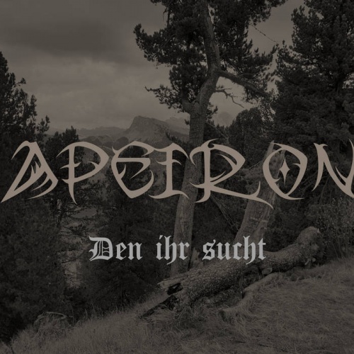 Apeiron - Den Ihr Sucht (2020)