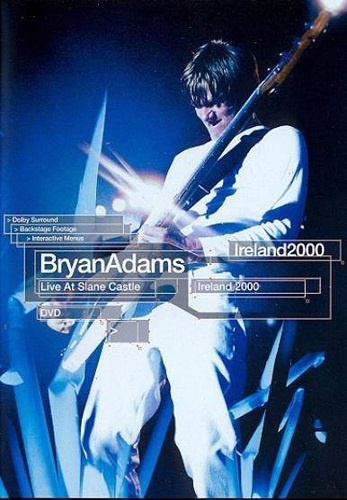 Bryan Adams - Live at Slane Castle (2001)
