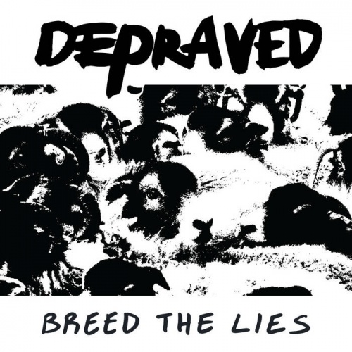 Depraved - Breed the Lies (2020)
