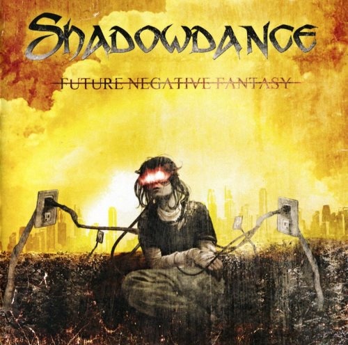 Shadowdance - Futur Ngtiv Fnts (2012)