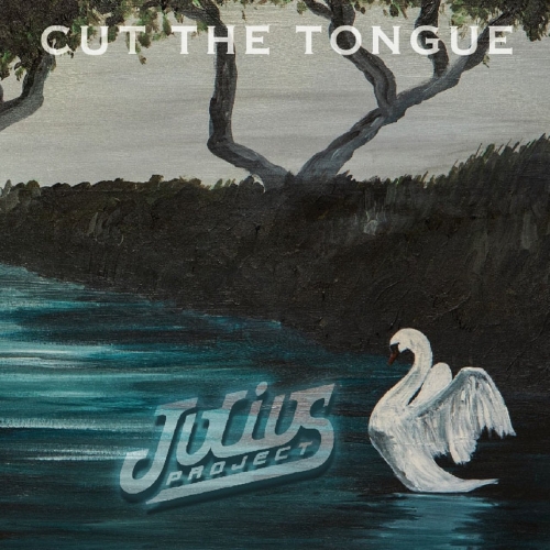 Julius Project - Cut the tongue (2020)