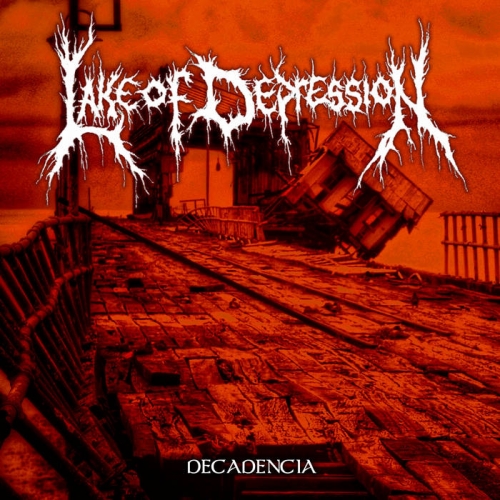 Lake of Depression - Decadencia (2020)