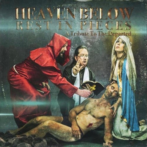 HEAVEN BELOW  Rest In Pieces: A Tribute To The Departed [Double CD version] (2020)