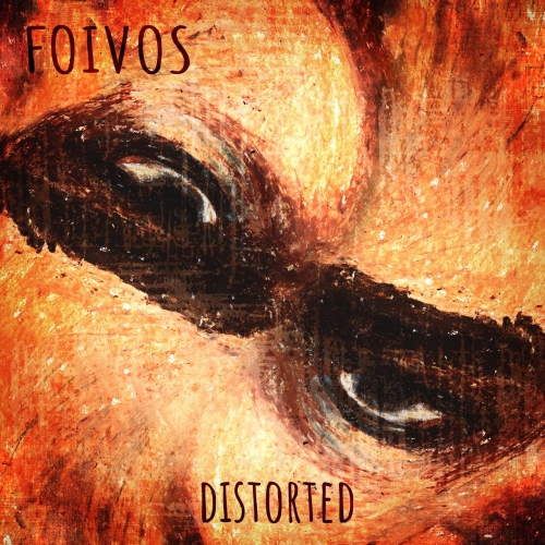 Foivos - Distorted (2020)