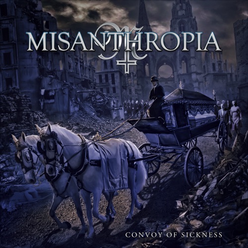 Misanthropia - Convoy of Sickness (2020)