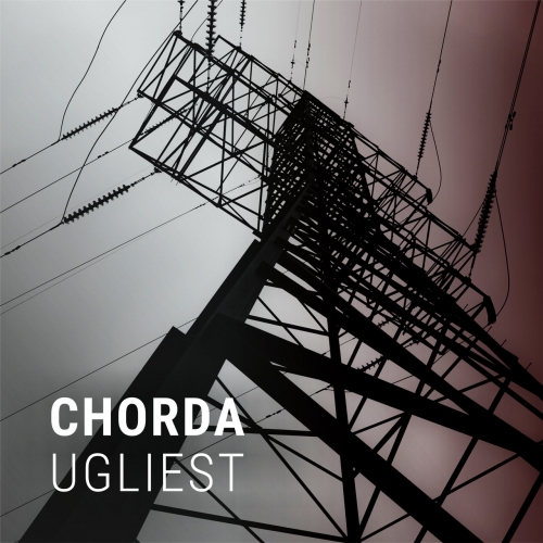 Chorda - Ugliest (2020)