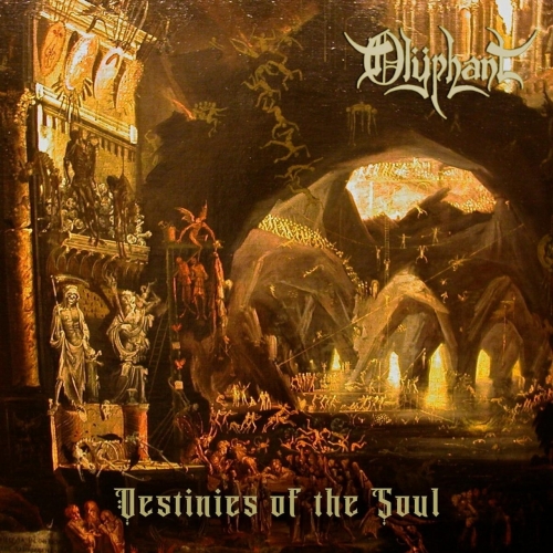 Olyphant - Destinies of the Soul (2020)