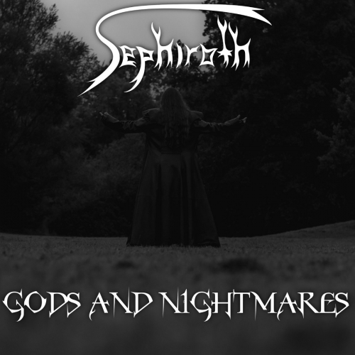 Sephiroth - Gods and Nightmares (2020)