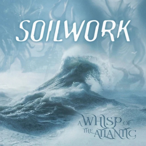 Soilwork - A Whisp of the Atlantic (2020) + Hi-Res