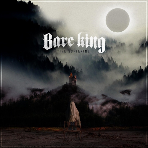 Bare King - The Suffering (EP) (2020)