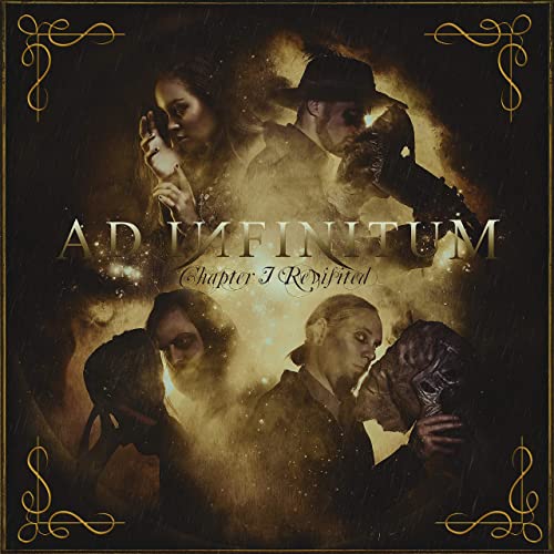 Ad Infinitum - Chapter I Revisited (2020)