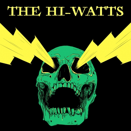 The Hi-Watts - The Hi-Watts (2020)
