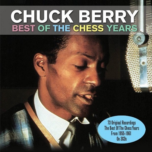 Chuck Berry - Best Of The Chess Years (2012)
