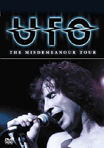 UFO - The Misdemeanour Tour 1985 (2007)