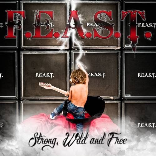 F.E.A.S.T. - Strng, Wild nd Fr (2012)