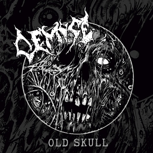 Demise - Old Skull (2021)