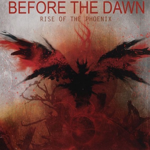 Before the Dawn - Rise of the Phoenix (Limited Edition) (2012)