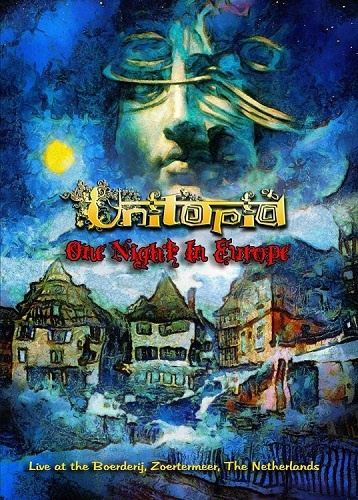 Unitopia - One Night In Europe (2011)