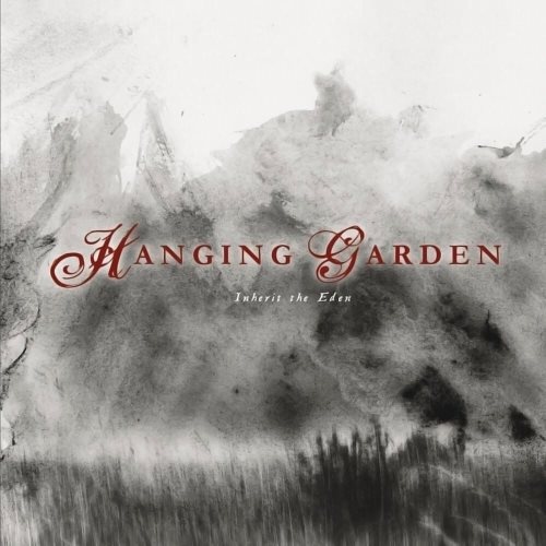 Hanging Garden - Inhеrit Тhе Еdеn (2007)