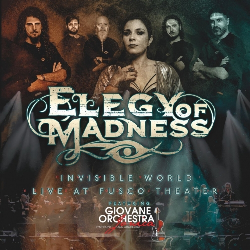 Elegy Of Madness - Live at Fusco Theater (feat. Giovane Orchestra Jonica) (2021)