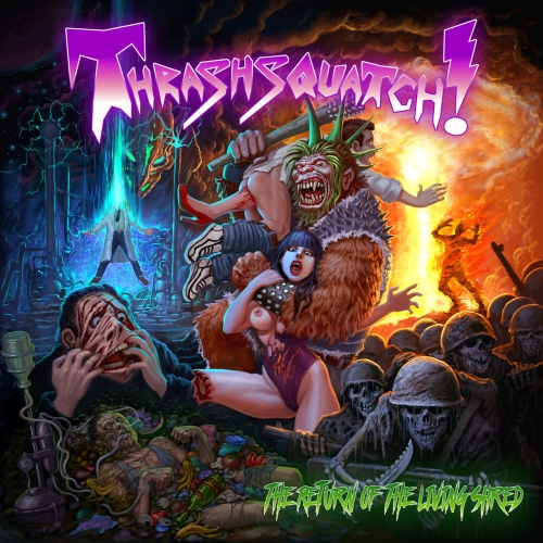 Thrashsquatch! - The Return of the Living Shred (EP) (2021)
