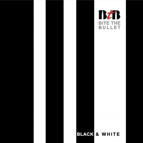 Bite The Bullet - Black & White (2021)