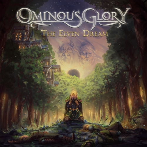Ominous Glory - The Elven Dream (2021)