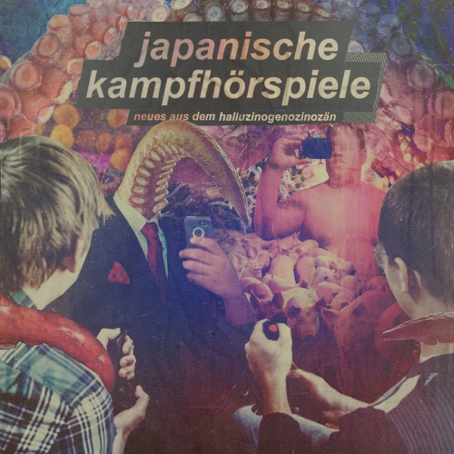 Japanische Kampfh&#246;rspiele - Neues aus dem Halluzinogenozinoz&#228;n (2021)