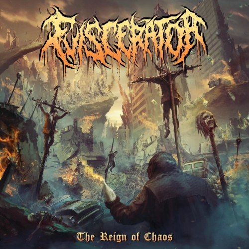 Eviscerator - The Reign of Chaos (2021)