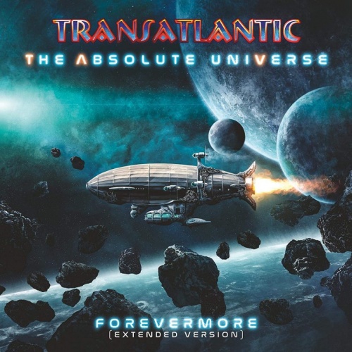 Transatlantic - The Absolute Universe (The Ultimate Edition) (2021) + Hi-Res