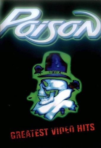 Poison - Greatest Video Hits (2001)