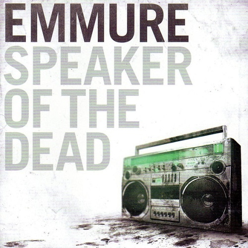 Emmure - Speaker Of The Dead (2011)
