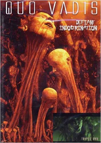 Quo Vadis - Defiant Indoctrination (2005)