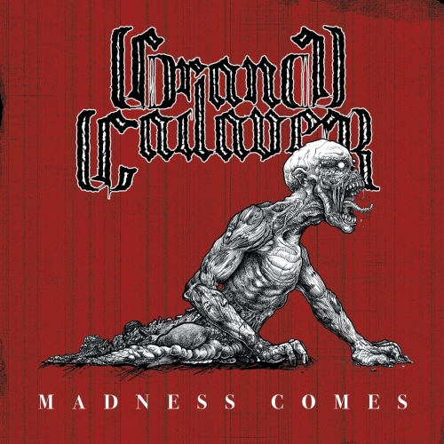 Grand Cadaver - Madness Comes (EP) (2021)
